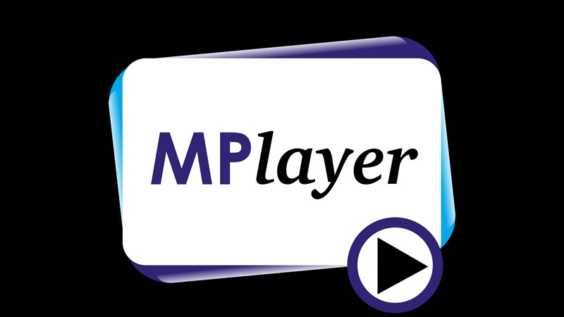 MPlayer dễ sử dụng trên mọi thiết bị